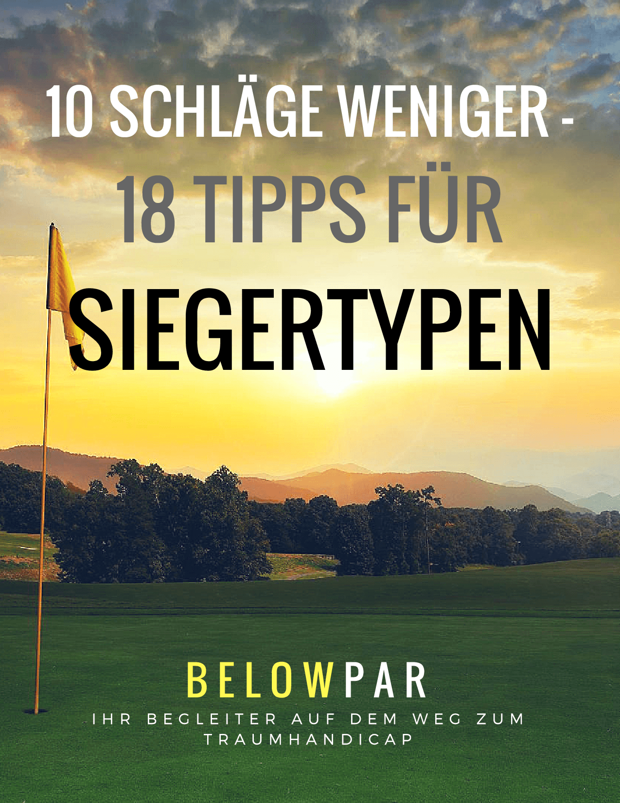 10 Schläge weniger Golfbuch BelowPar