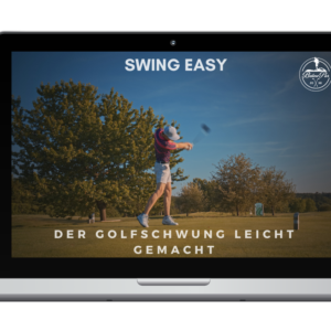 Swing Easy — der Golfschwung leicht gemacht (25% Rabatt & 2 eBooks gratis) [Digital]